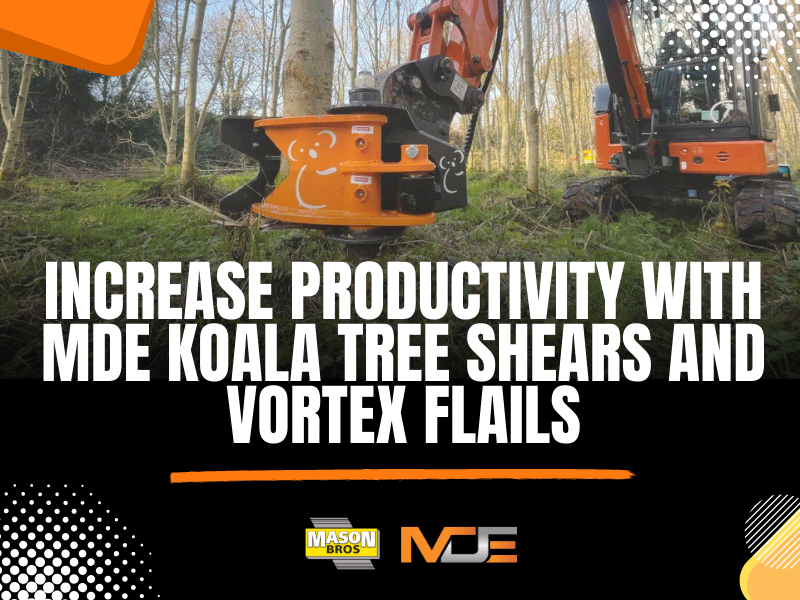 Increase Productivity with MDE Koala Tree Shears and Vortex Flails