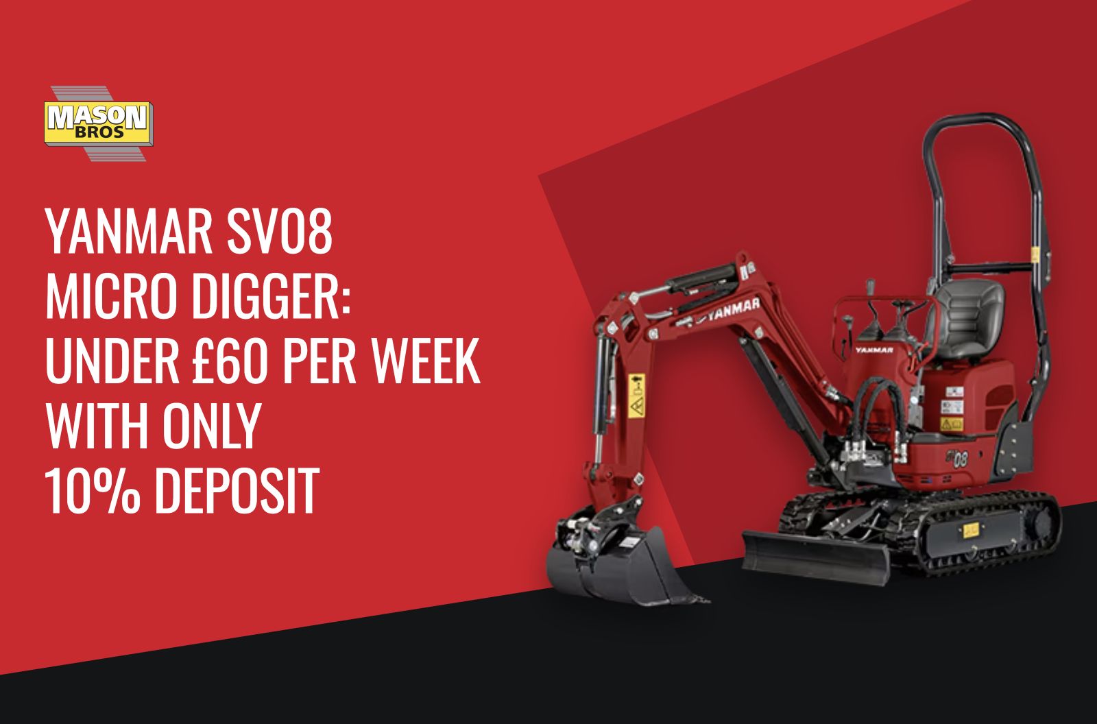 Yanmar SV08 Micro Digger: Under £60 per Week with Only 10% Deposit